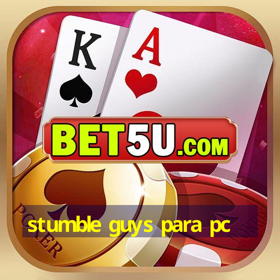 stumble guys para pc